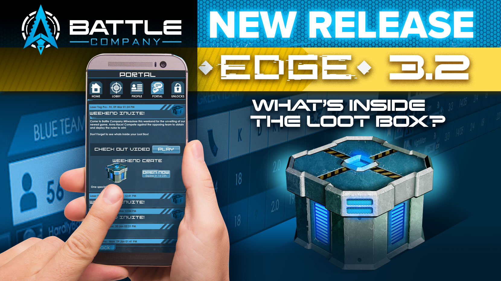 EDGE 3.2 Loot Boxes and Laser Tag